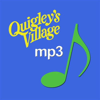 Quigley's Village Obeying Song - Downloadable mp3